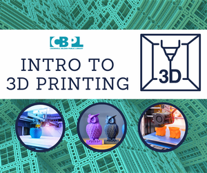 INTRO TO 3D PRINTING